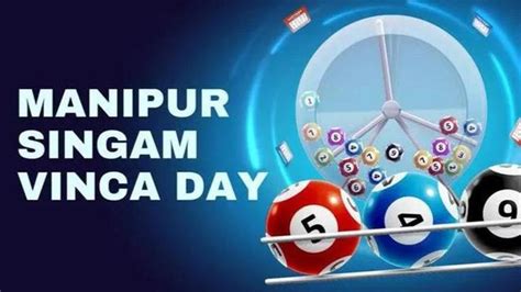 Manipur Lottery Results Today 10.10.2021: SINGAM VINCA Day .